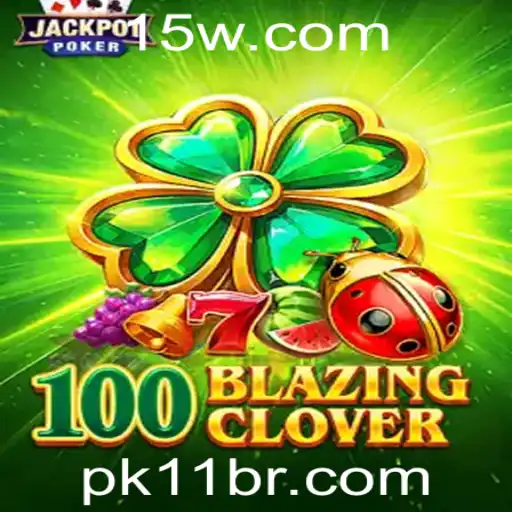 Explorando o Mundo de 100BlazingClover: Aventura e Estratégia